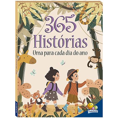 Livro 365 Histórias Uma Para Cada Dia do Ano - Todolivro