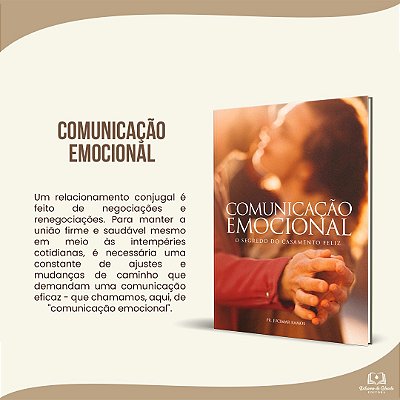 COMUNICAÇÃO EMOCIONAL - O Segredo do Casamento Feliz