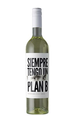 VINHO BRANCO ARGENTINO SIEMPRE TENGO UN PLAN B SAUVIGNON BLANC