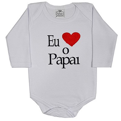 Body Bebê Amo O Papai