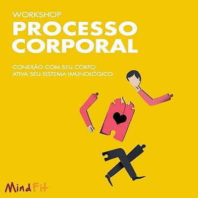 Workshop Processo Corporal - MTVSS - São Paulo