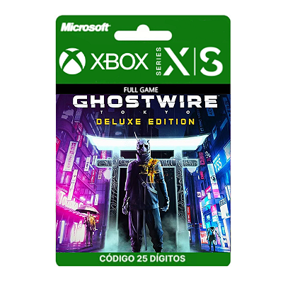 GhostWire Tokyo Deluxe Edition Xbox Series X|S 25 Dígitos
