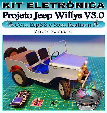 Jeep Willys Versão 3.0 com  Esp32 e Som Realista - Arduino para Modelismo