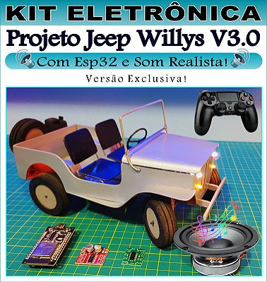Jeep Willys Versão 3.0 Esp32 com Controle PS4 e Som Realista - Arduino para Modelismo