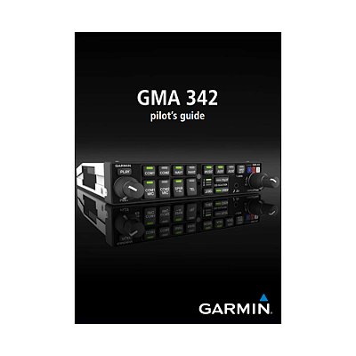 GMA 342 pilot's guide - GARMIN (P/N 190-01878-00)