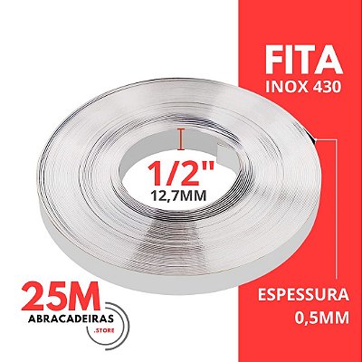 Fita de Aço Inox 430 Lisa, 1/2'' (12,7mm) x 0,5mm - Rolo com 25m