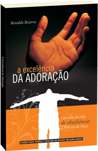 A excelência da adoração