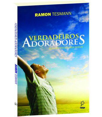 Verdadeiros Adoradores
