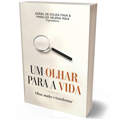Um Olhar Para a Vida