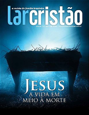 Jesus a vida em meio a morte - ESPECIAL DE NATAL