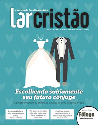 Escolhendo sabiamente seu futuro cônjuge