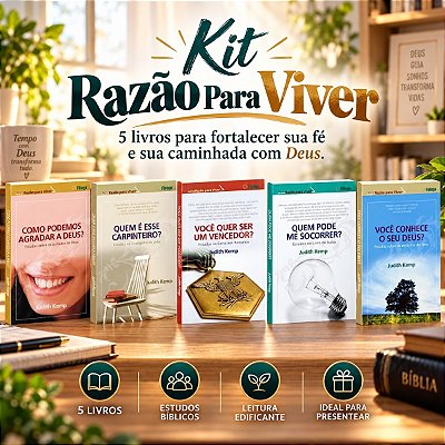 Kit Razão Para Viver
