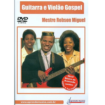 DVD Guitarra e Violão Gospel Robson Miguel