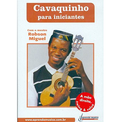 DVD Cavaquinho para Iniciantes Robson Miguel