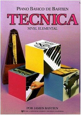 Método Piano Básico de Bastien Técnica - Nível Elemental