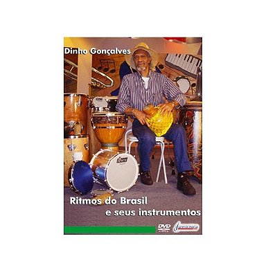 DVD Ritmos do Brasil e seus Instrumentos Dinho Gonçalves