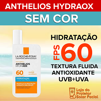 Anthelios Hydraox FPS 60 | Fluido Hidratante  –  La Roche-Posay 40ml