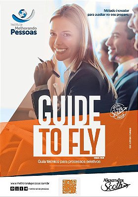 Guide to Fly for GOL - Detalhamento processo seletivo para comissário de voo