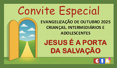 Convite (Informativo para evento): Evangelização de CIAs - OUTUBRO 2025 - 100 Unidades