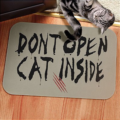Tapete Decorativo Dont Open Cat Inside  twd