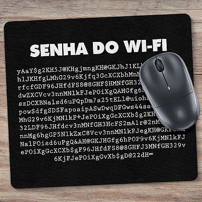Mouse pad Senha do Wi-Fi