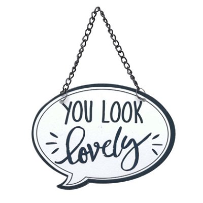 Placa Rústica You Look Lovely