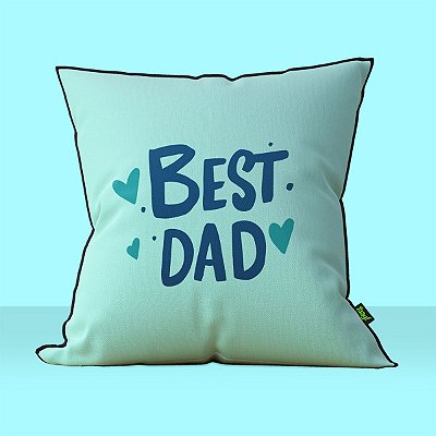 Almofada Dia dos Pais - Best Dad