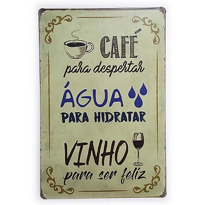 Placa de Metal Café Água e Vinho - 30 x 20 cm