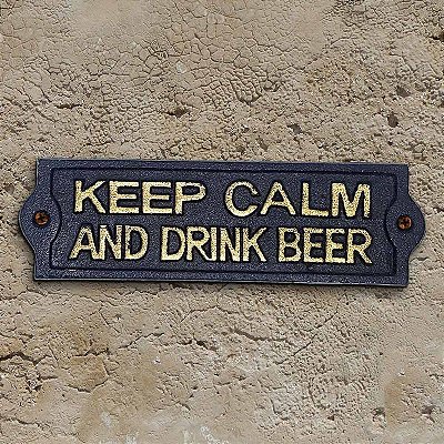 Placa Rústica de ferro Keep Calm and Drink Beer