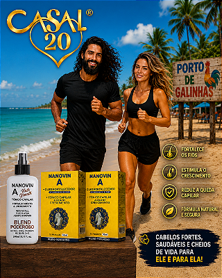 Compre 01 Tônico Poderoso 240 ml e Leve Grátis 02 Casal 20