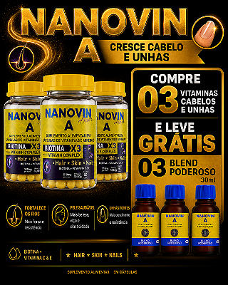 Compre 03 Vitaminas de Cabelo 60 Caps Cada e Leve Grátis 03 Óleos Blend Poderoso 30ml