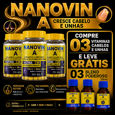 Compre 03 Vitaminas de Cabelo 60 Caps Cada e Leve Grátis 03 Óleos Blend Poderoso 30ml