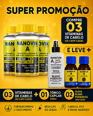 Compre 03 Vitaminas de Cabelo (60 caps cada) e Leve 01 Tônico 240 ml + 02 Óleos Blend Poderoso 30ml