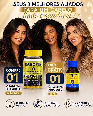 Compre 01 Vitamina de Cabelo 60 Caps e Leve Grátis 01 Óleo Blend Poderoso 30 ml
