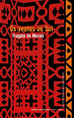 Os ventos ao Sul, de Fragata de Morais