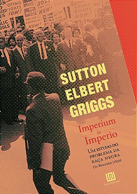 Imperium in Imperio, de Sutton Elbert Griggs