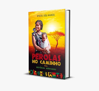 LIVRO PÉROLAS NO CAMINHO - HISTÓRIAS AFRICANAS