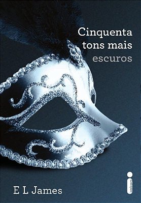 Livro Cinquenta Tons Mais Escuros E L James