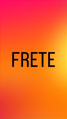 FRETE PRODUTOS