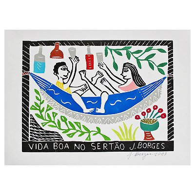 Xilogravura "Vida Boa no Sertão" M - J. Borges - PE