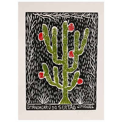 Xilogravura ''O Mandacaru do Sertão" M - J. Miguel - PE