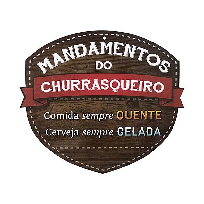 Placa Mandamentos do Churrasqueiro Cerveja