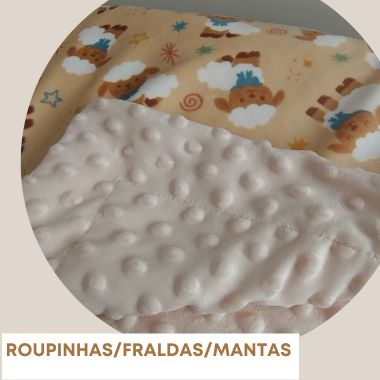 Roupinhas Fraldas e Mantas