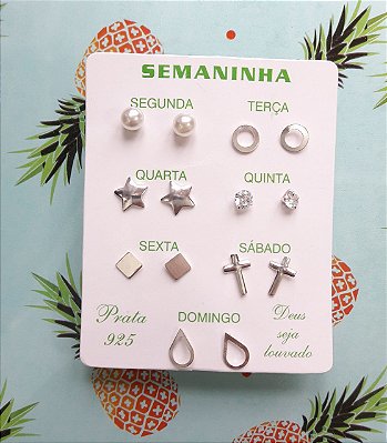 BRINCOS DE PRATA KIT SEMANINHA 4