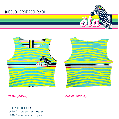CROPPED RADU  (DUPLA FACE) .  estampa DONA ZEBRA FLUOR . ÖTA TENNIS CLUB