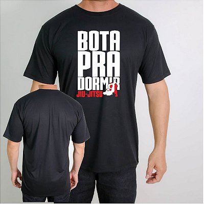Camiseta Bota pra dormir JJ Jiu-Jitsu