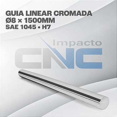 Guia Linear SAE1045 Ø8 x 1500mm H7 Cromada