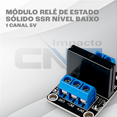 Módulo Relé De Estado Sólido SSR Nível Baixo - 1 Canal 5v