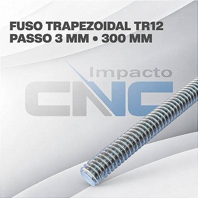 Fuso Trapezoidal TR12 passo 3mm x 300mm s/ Castanha