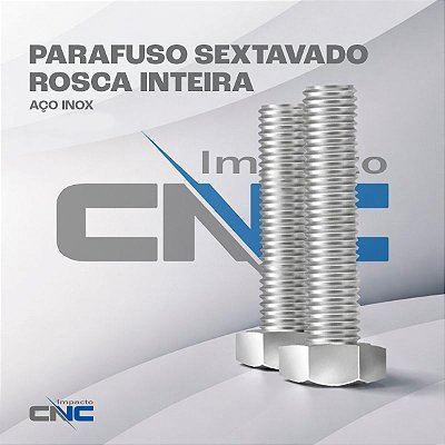Parafuso Sextavado Rosca Inteira - DIM 933 0,70 - M4 - Aço Inox